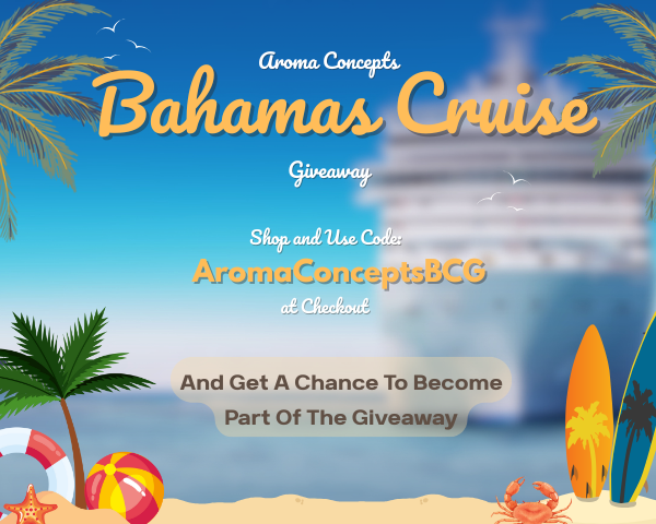 Aroma Concepts Bahamas Cruise Giveaway - Website Banner  (2).png__PID:ce6ea490-48a5-49e9-8a74-3188d46d9d5a